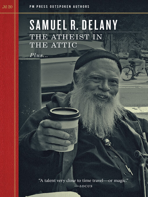 Title details for Atheist in the Attic by Samuel R. Delany - Available